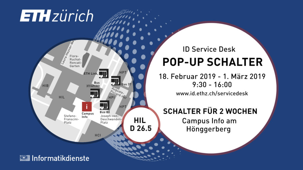 Pop-Up Schalter Hönggerberg 18.2.-1.3.2019