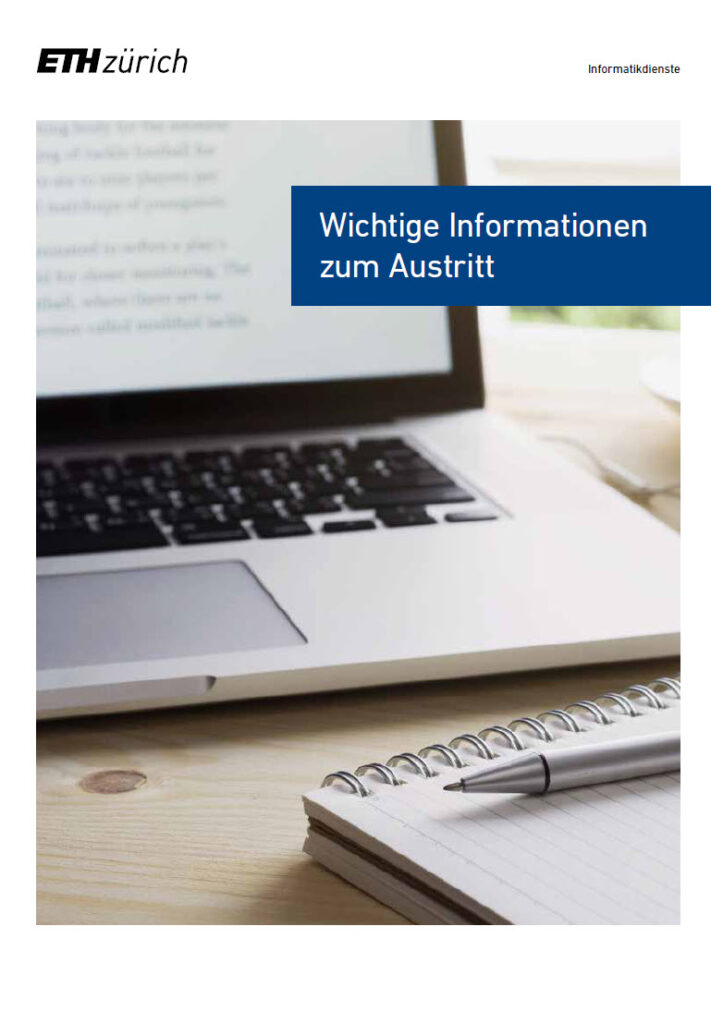 Die Austrittsbroschüre richtet sich an alle ETH-Angehörigen, welche die ETH Zürich verlassen